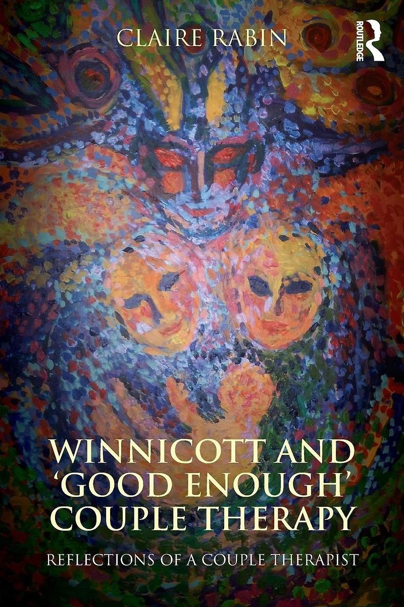 Winnicott and 'Good Enough' couple Therapy: Reflections of a therapist