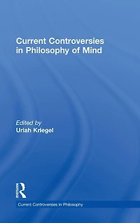 Current Controversies Philosophy of Mind