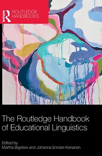 The Routledge Handbook of Educational Linguistics
