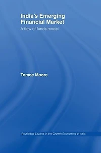 India's Emerging Financial Market: A Flow of Funds Model