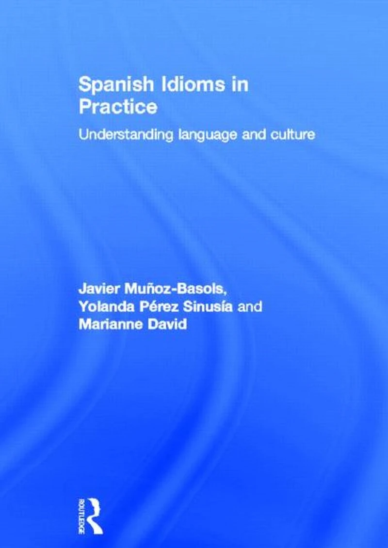 Spanish Idioms Practice: Understanding Language and Culture