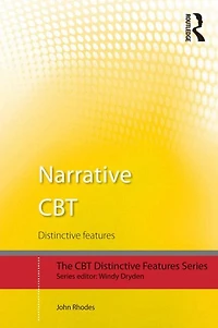 Narrative CBT: Distinctive Features