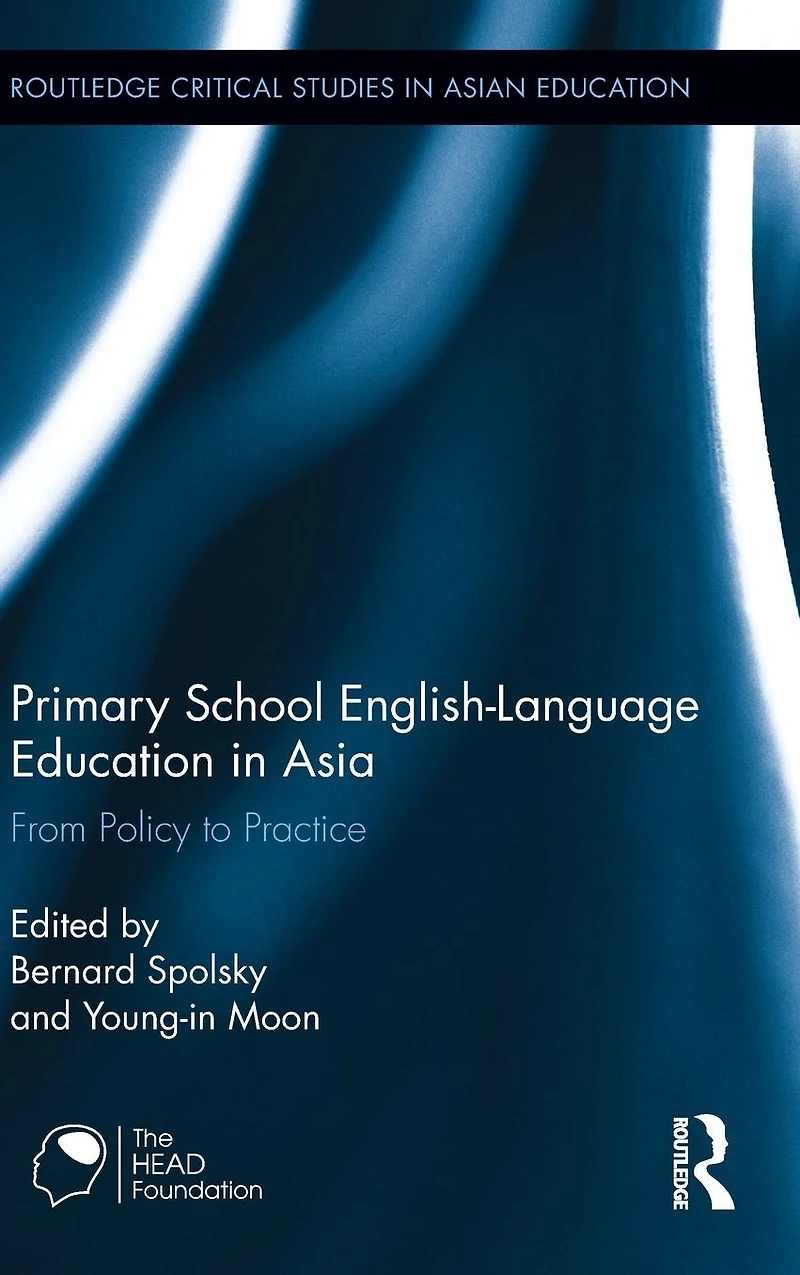 Primary School English-Language Education Asia: From Policy to Practice