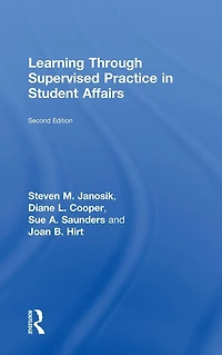 Learning Through Supervised Practice Student Affairs