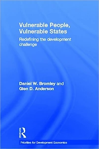 Vulnerable People, States: Redefining the Development Challenge