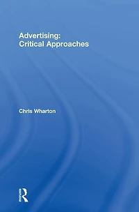 Advertising: Critical Approaches