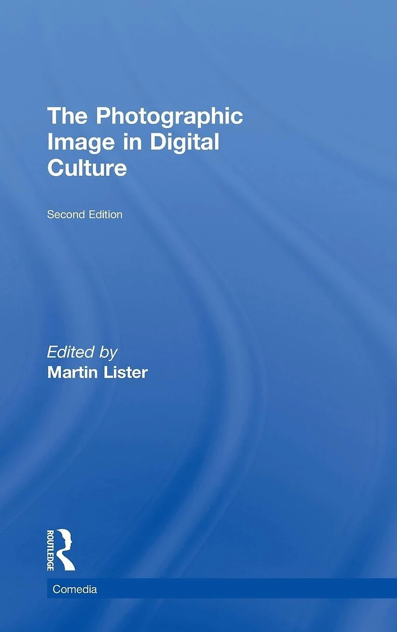 The Photographic Image Digital Culture