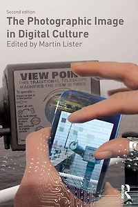 The Photographic Image Digital Culture