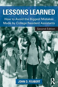 Lessons Learned: How to Avoid the Biggest Mistakes Made by College Resident Assistants