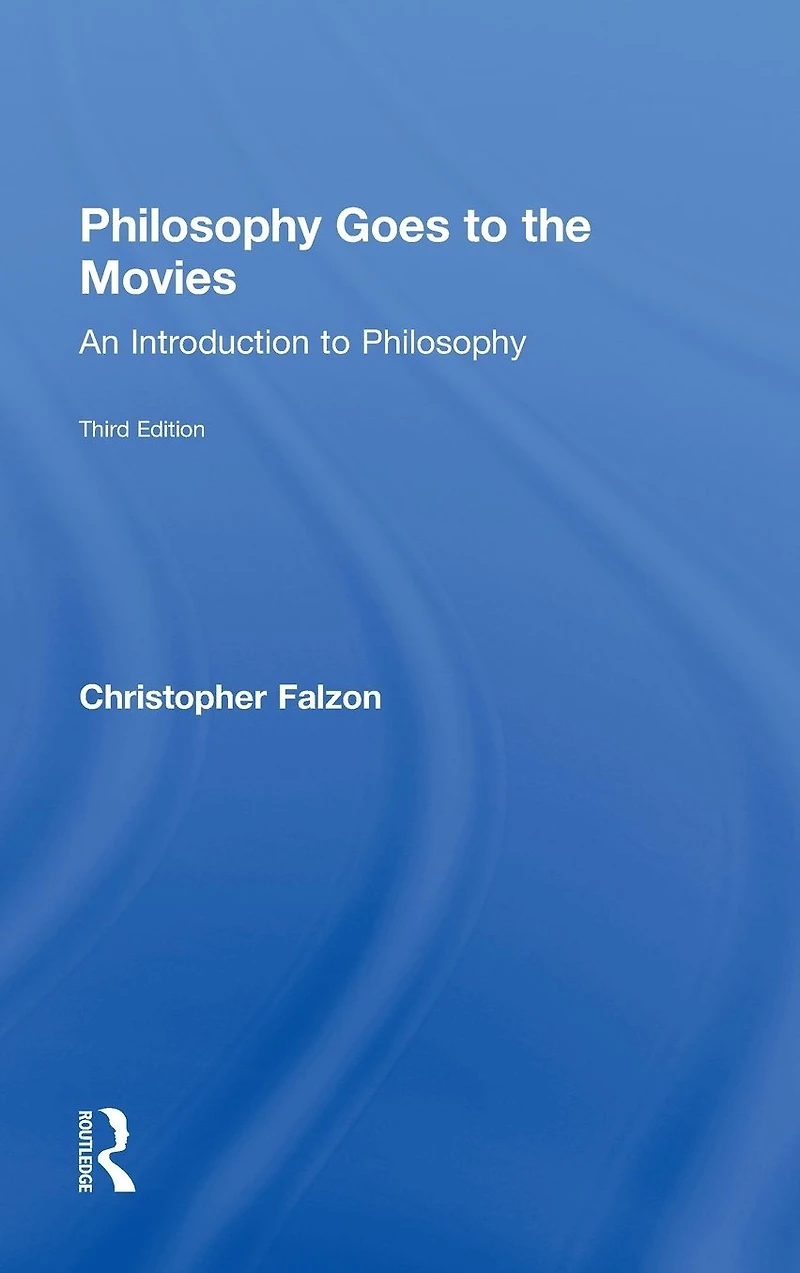 Philosophy Goes to the Movies: An Introduction