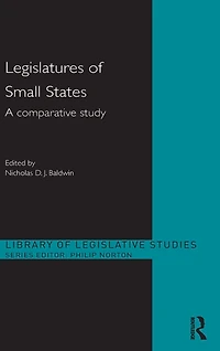 Legislatures of Small States: A Comparative Study