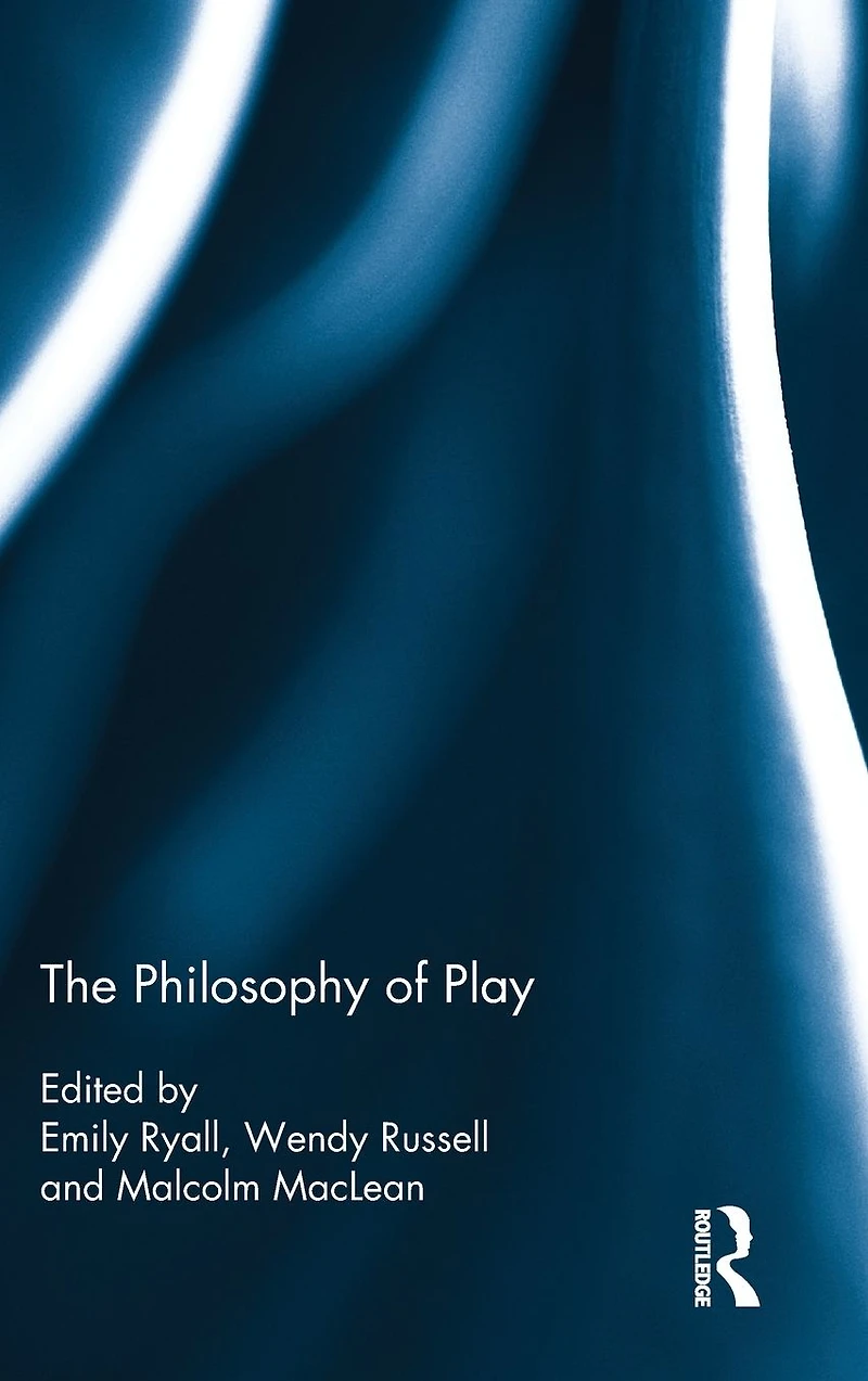 The Philosophy of Play