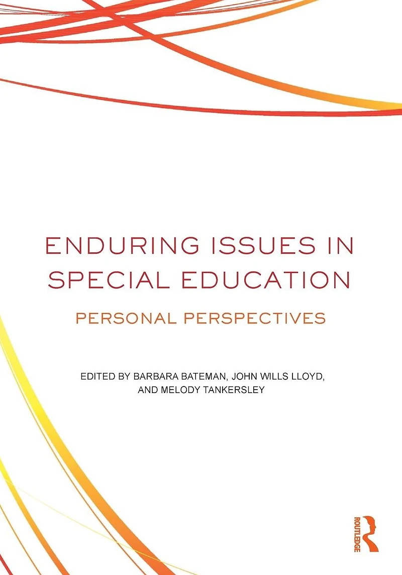 Enduring Issues Special Education: Personal Perspectives