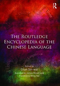 the Routledge Encyclopedia of Chinese Language