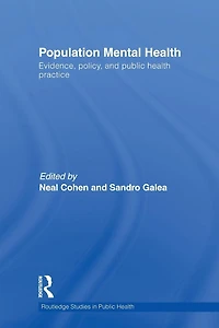 Population Mental Health: Evidence, Policy, and Public Health Practice