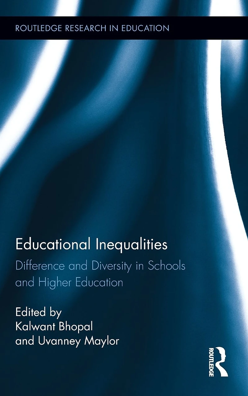 Educational Inequalities: Difference and Diversity Schools Higher Education