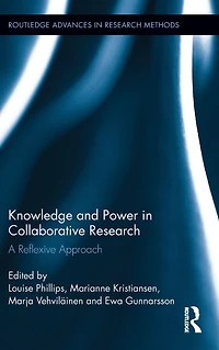 Knowledge and Power Collaborative Research: A Reflexive Approach