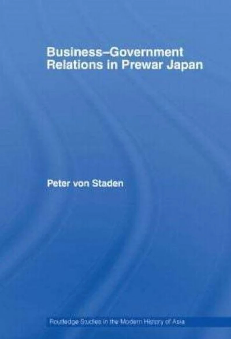 Business-Government Relations Prewar Japan