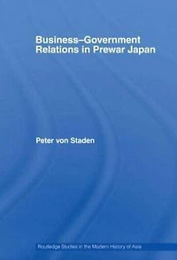 Business-Government Relations Prewar Japan