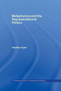 Metaphysics and the Representational Fallacy