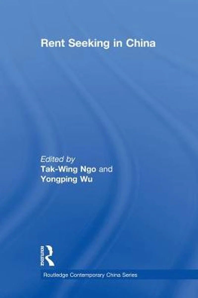 Rent Seeking China