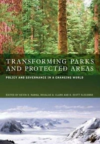 Transforming Parks and Protected Areas: Policy Governance a Changing World