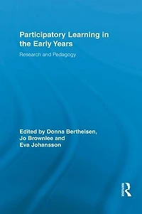 Participatory Learning the Early Years: Research and Pedagogy