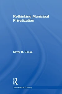 Rethinking Municipal Privatization