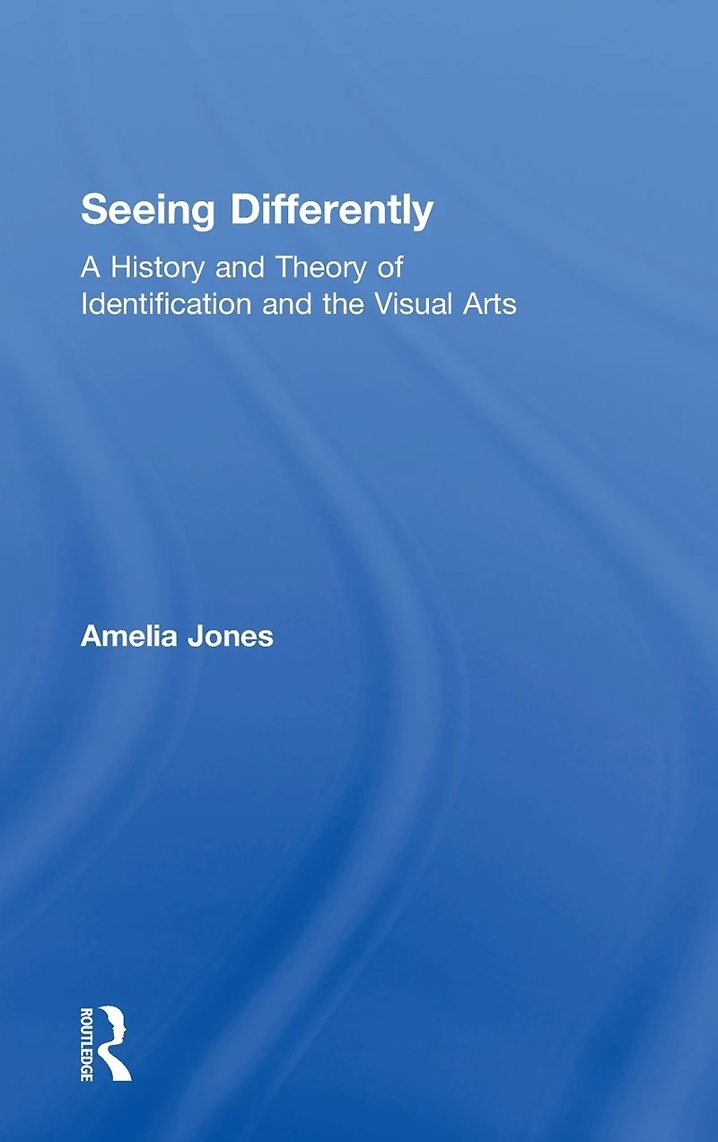Seeing Differently: A History and Theory of Identification the Visual Arts