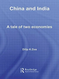 China and India: A Tale of Two Economies