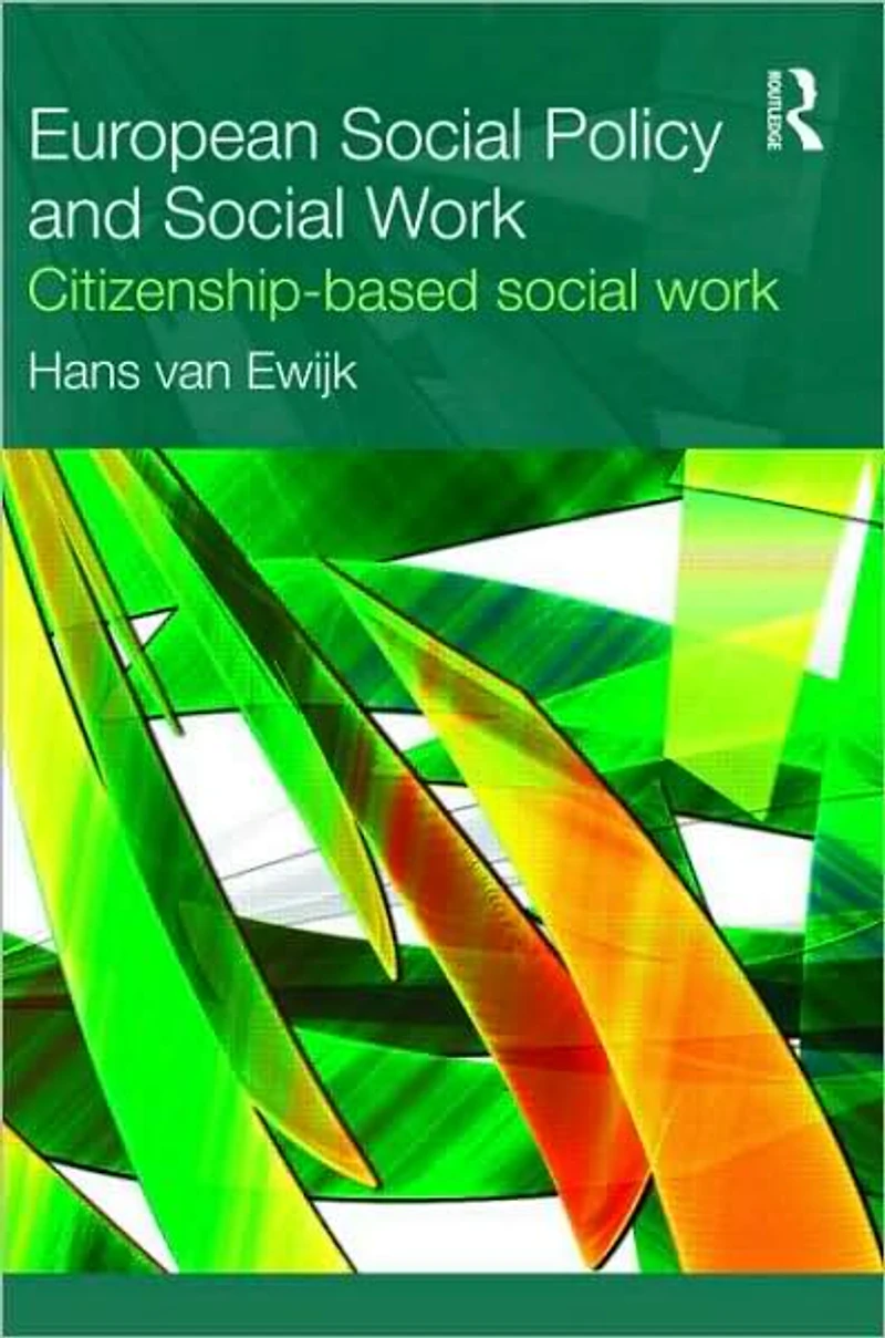 European Social Policy and Work: Citizenship-Based Work