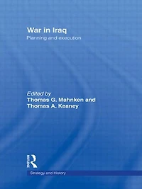 War Iraq: Planning and Execution