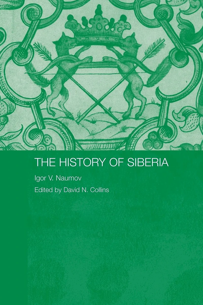 The History of Siberia