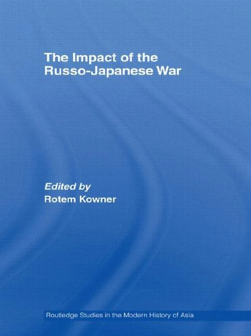 the Impact of Russo-Japanese War