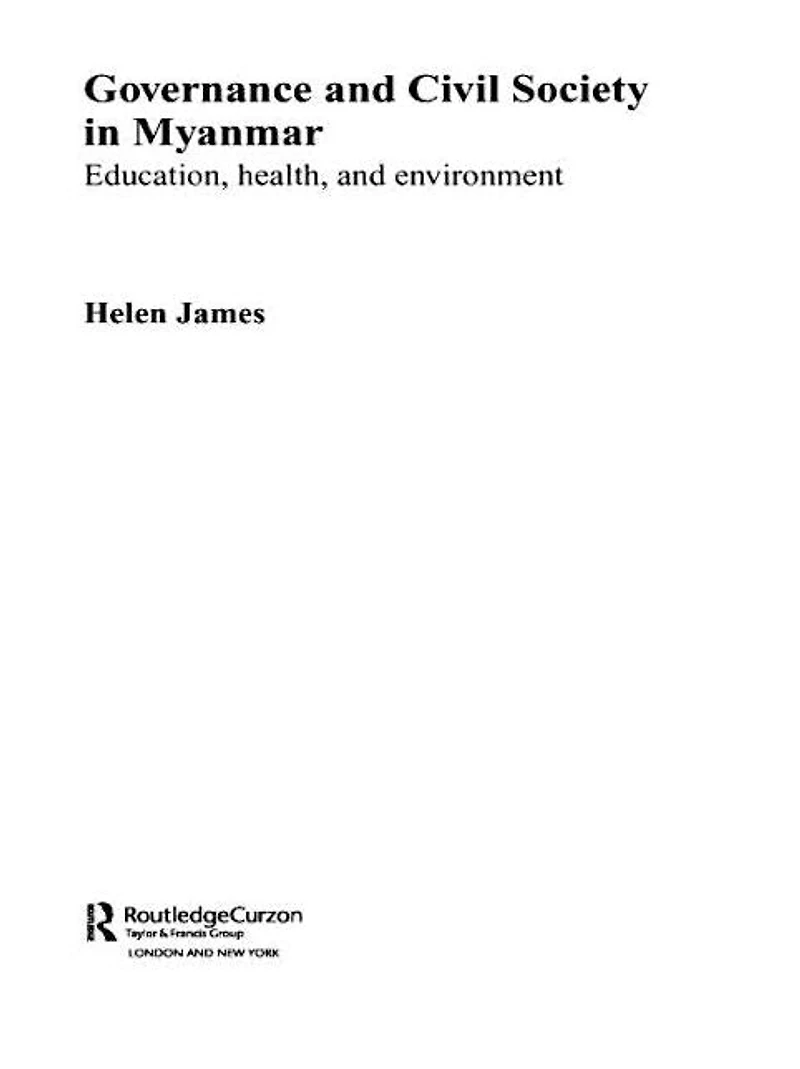 Governance and Civil Society Myanmar: Education, Health Environment