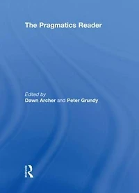 The Pragmatics Reader