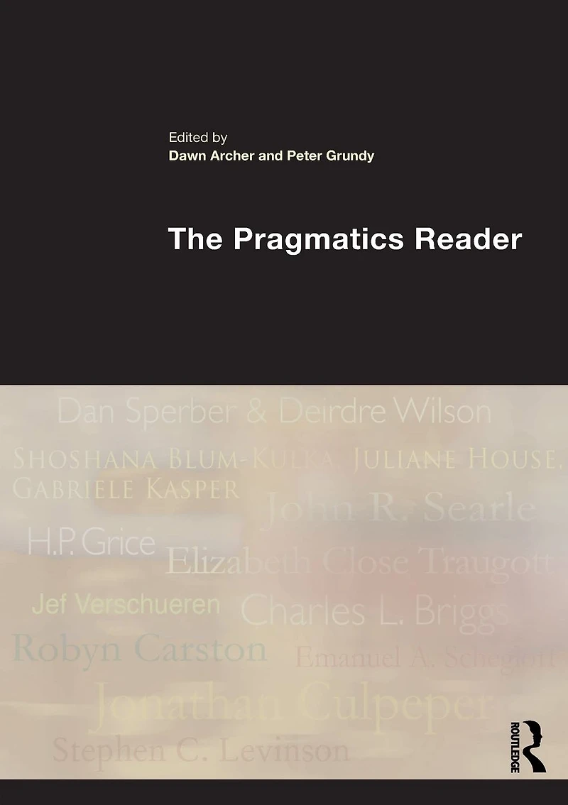 The Pragmatics Reader