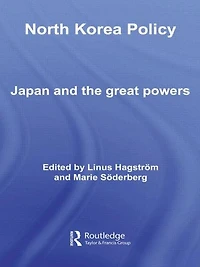 North Korea Policy: Japan and the Great Powers
