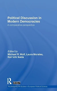 Political Discussion Modern Democracies: A Comparative Perspective