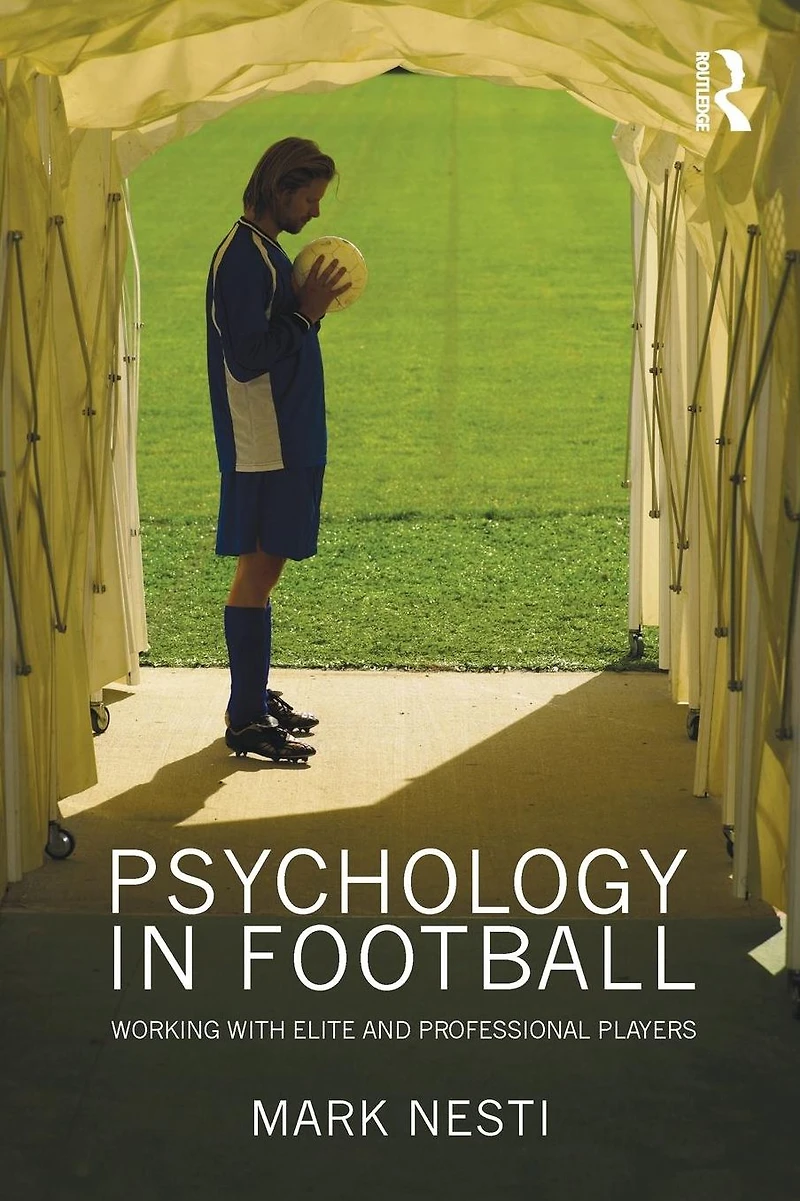 Psychology Football: Working with Elite and Professional Players