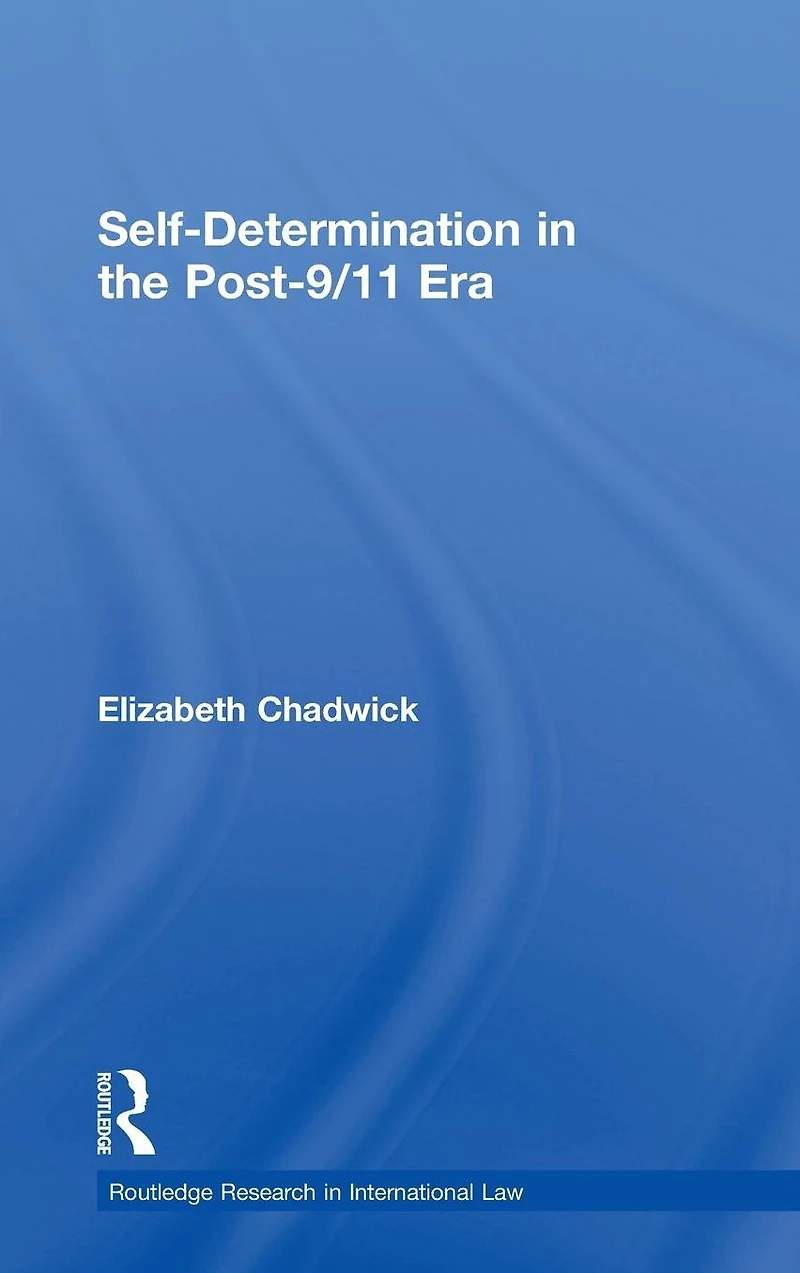 Self-Determination the Post-9/11 Era