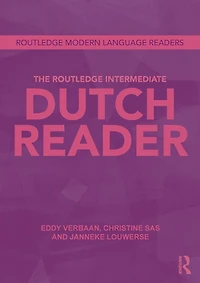 The Routledge Intermediate Dutch Reader