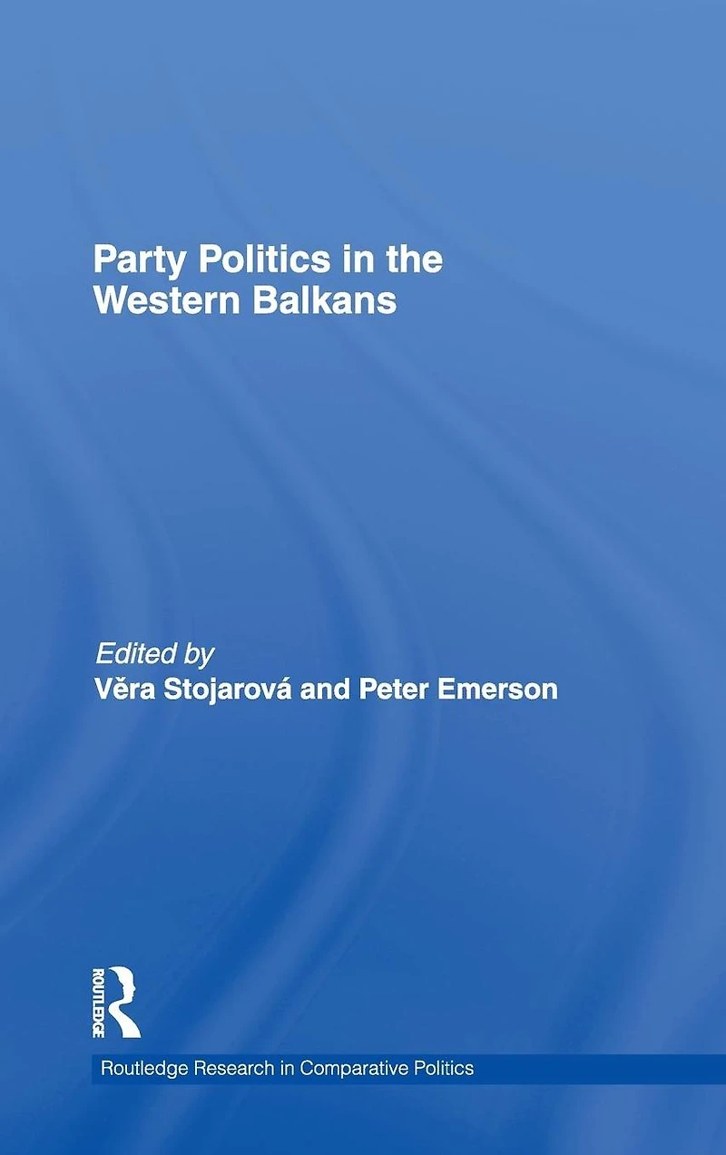 Party Politics the Western Balkans