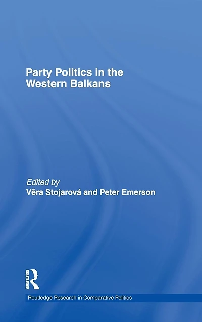 Party Politics the Western Balkans