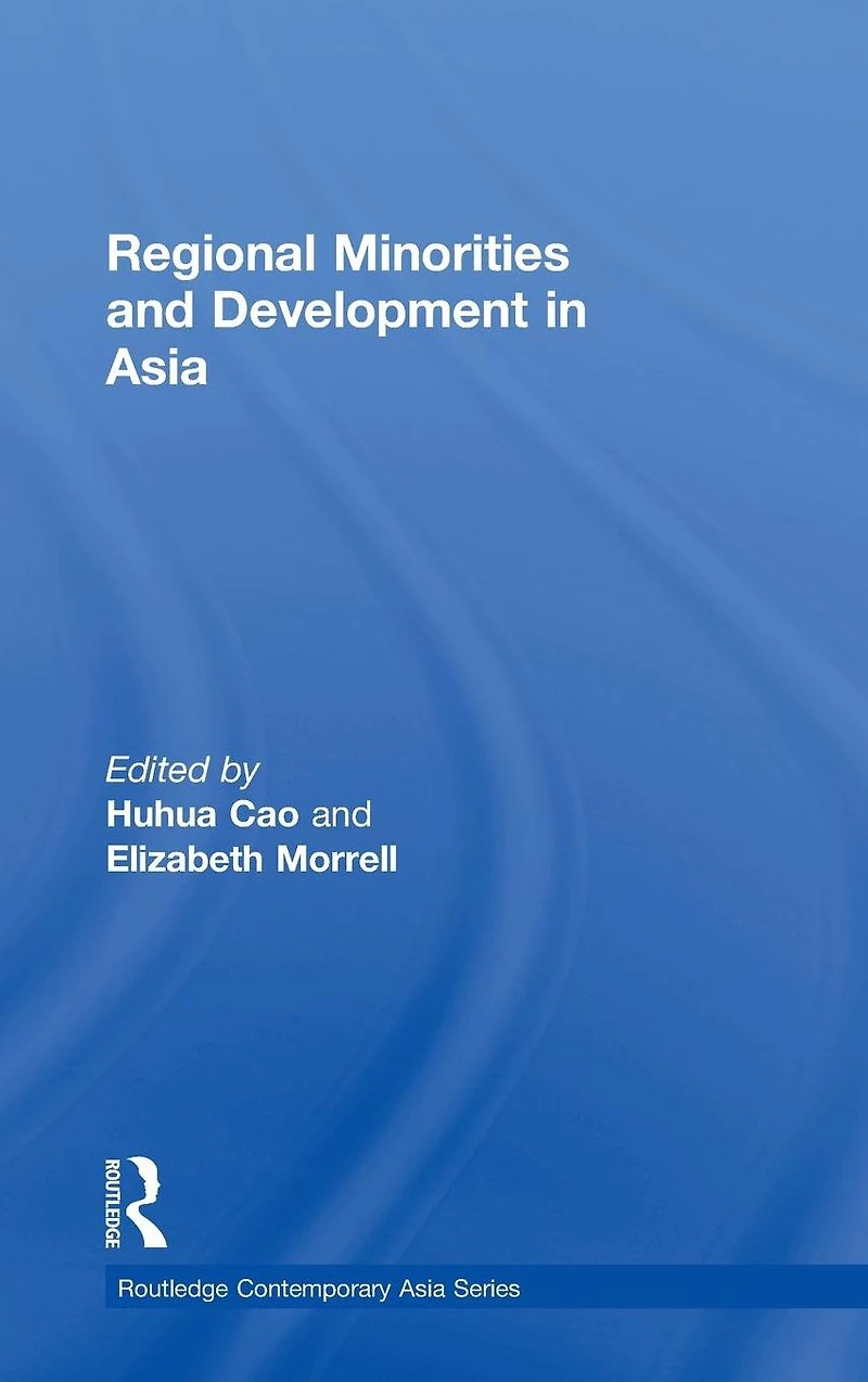 Regional Minorities and Development Asia