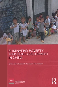 Eliminating Poverty Through Development China