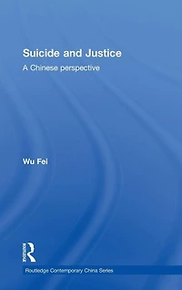 Suicide and Justice: A Chinese Perspective