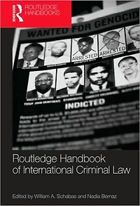 Routledge Handbook of International Criminal Law