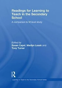 Readings for Learning to Teach the Secondary School: A Companion M Level Study