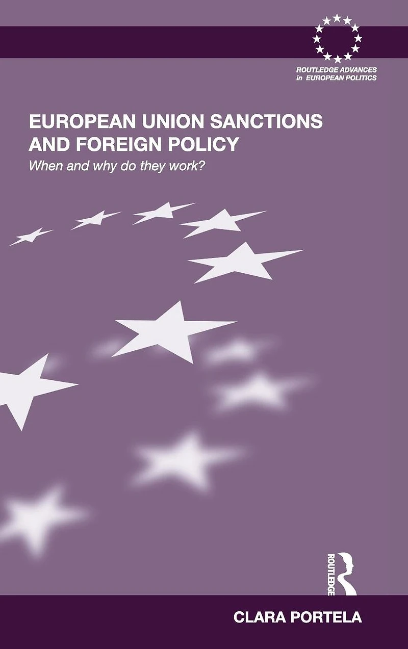 European Union Sanctions and Foreign Policy: When Why do they Work?
